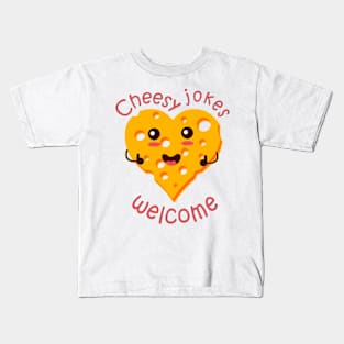 cheesy jokes welcome Kids T-Shirt